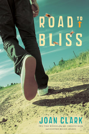 Road to Bliss by Joan Clark
