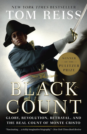 The Black Count by Tom Reiss