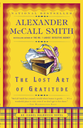 The Lost Art of Gratitude by Alexander McCall Smith