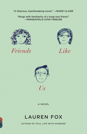 Friends Like Us by Lauren Fox