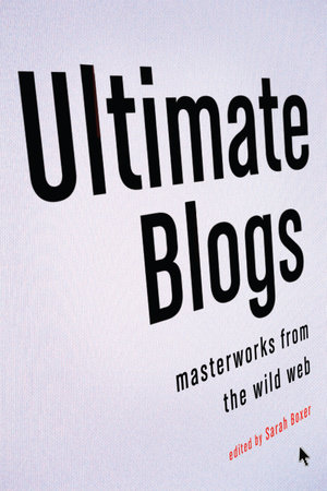 Ultimate Blogs by Sarah Boxer