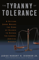 The Tyranny of Tolerance