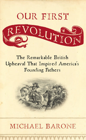 Our First Revolution by Michael Barone
