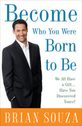 Become Who You Were Born to Be
