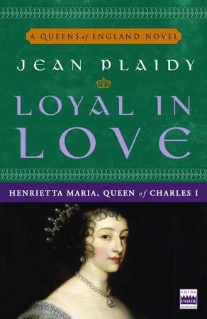 Loyal in Love by Jean Plaidy