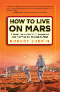 How to Live on Mars