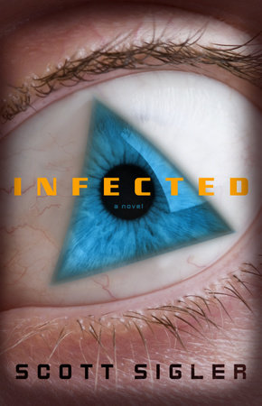 Infected by Scott Sigler