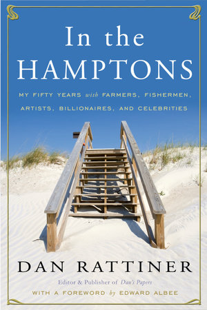 In the Hamptons by Dan Rattiner