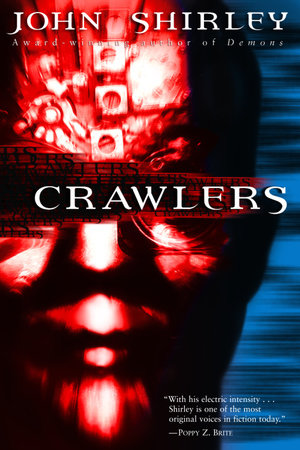 Crawlers by John Shirley