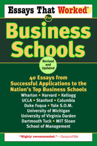 Essays That Worked for Business Schools (Revised)