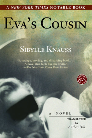 Eva's Cousin by Sibylle Knauss