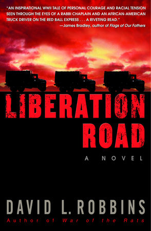 Liberation Road by David L. Robbins