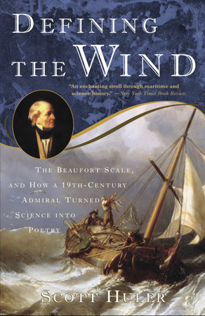 Defining the Wind by Scott Huler