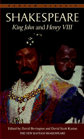 King John and Henry VIII by William Shakespeare