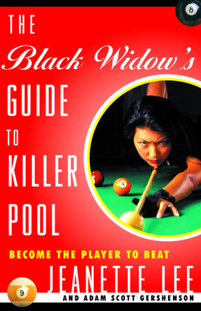 The Black Widow's Guide to Killer Pool by Jeanette Lee | Adam Gershenson
