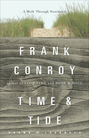 Time and Tide by Frank Conroy