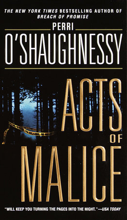 Acts of Malice by Perri O'Shaughnessy