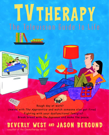 TVtherapy by Beverly West and Jason Bergund