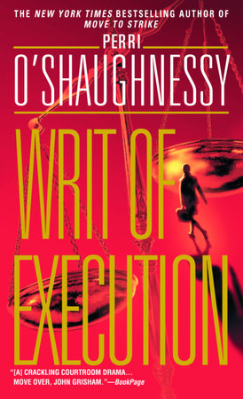Writ of Execution by Perri O'Shaughnessy