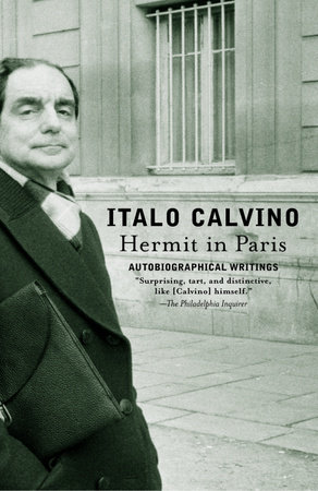 Hermit in Paris by Italo Calvino