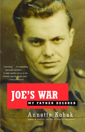 Joe's War by Annette Kobak