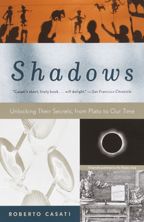 Shadows by Roberto Casati