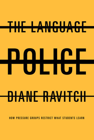 The Language Police by Diane Ravitch
