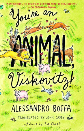 You're an Animal, Viskovitz by Alessandro Boffa