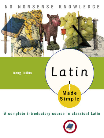 Latin Made Simple by Doug Julius