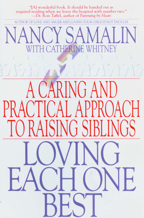 Loving Each One Best by Nancy Samalin