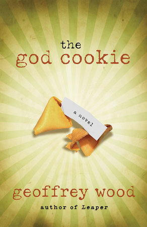 the god cookie by Geoffrey Wood