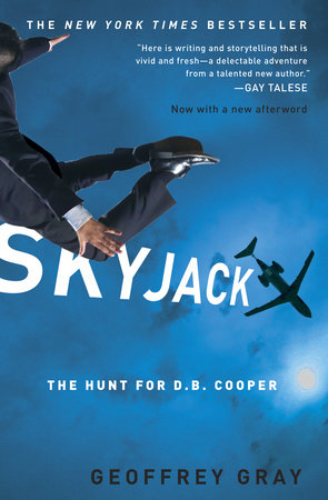 Skyjack by Geoffrey Gray