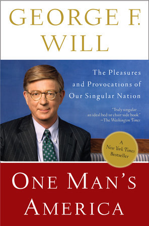 One Man's America by George Will