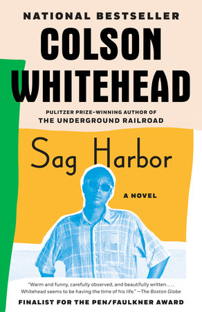 Sag Harbor by Colson Whitehead