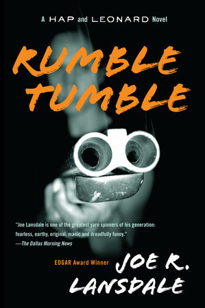 Rumble Tumble by Joe R. Lansdale