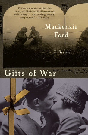 Gifts of War by Mackenzie Ford