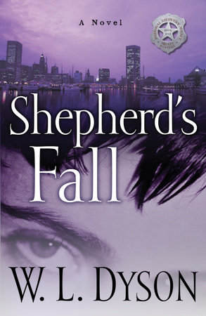 Shepherd's Fall by W.L. Dyson