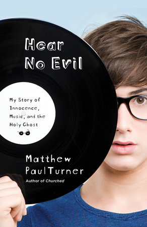 Hear No Evil by Matthew Paul Turner