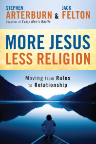 More Jesus, Less Religion