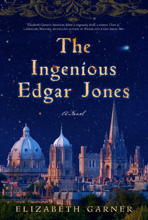 The Ingenious Edgar Jones by Elizabeth Garner