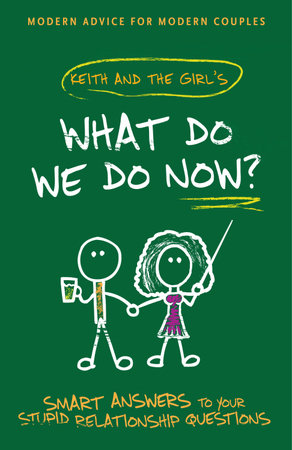 What Do We Do Now? by Keith Malley and Chemda
