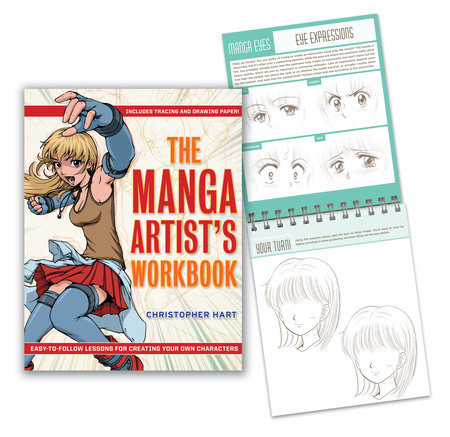 The Manga Artist's Workbook by Christopher Hart