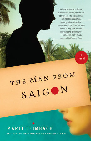 The Man From Saigon by Marti Leimbach