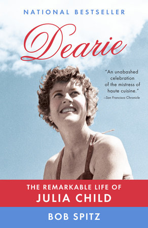 Dearie by Bob Spitz