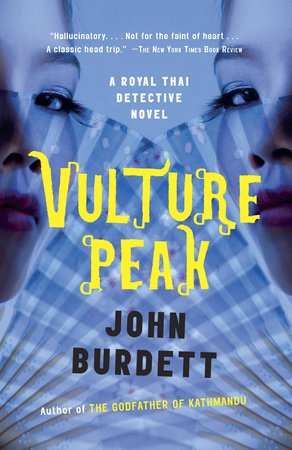 Vulture Peak by John Burdett