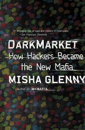 DarkMarket by Misha Glenny