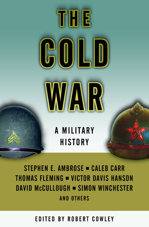 The Cold War by Stephen E. Ambrose