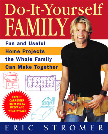 Do-It-Yourself Family by Eric Stromer