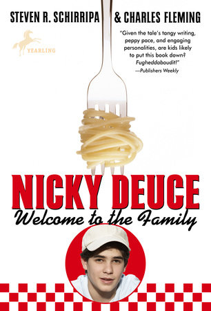 Nicky Deuce: Welcome to the Family by Steven R. Schirripa and Charles Fleming
