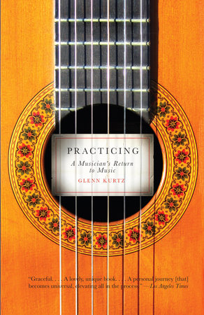 Practicing by Glenn Kurtz